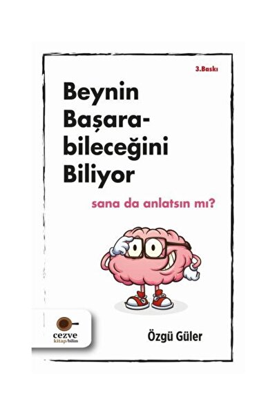 Cezve Kitap Beynin Başarabileceğini Biliyor Sana Da Anlatsın Mı?