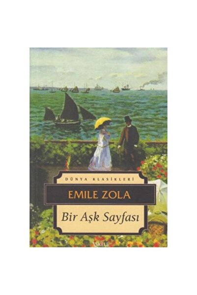 İskele Yayıncılık Bir Aşk Sayfası / / Emile Zola