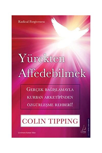Destek Yayınları Yürekten Affedebilmek / Destek Yayınları / Colin Tipping