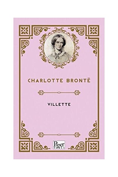 PAPER BOOKS Vıllette / / Charlotte Bronte