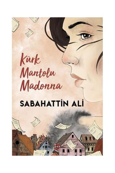 dokuzyayinlari Kürk Mantolu Madonna - Sebahattin Ali