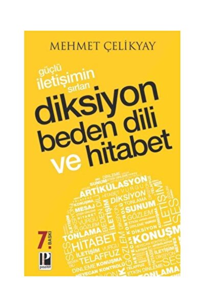 Pozitif Yayınları Güçlü İletişimin Sırları Diksiyon Beden Dili ve Hitabet / P...