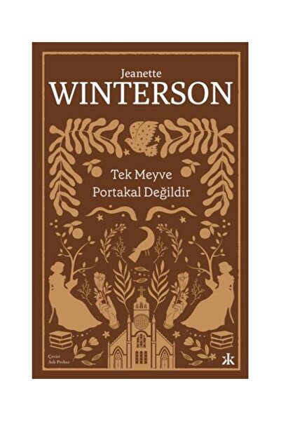 Genel Markalar Tek Meyve Portakal Değildir / Kafka Yayınevi / Jeanette Winterson