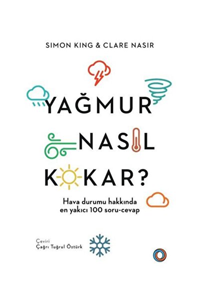 Genel Markalar Yağmur Nasıl Kokar? / / Simon King, Clare Nasir