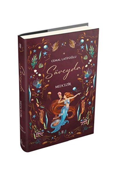 Ephesus Yayınları Süveyda 2: Medcezir (Ciltli) / / Cemal Latifoğlu
