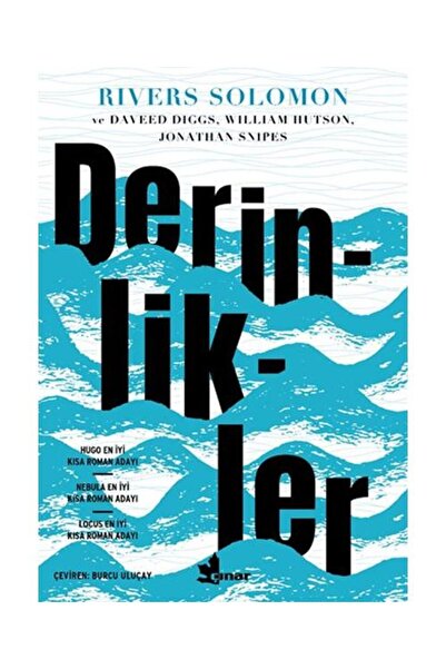 Çınar Yayınları Derinlikler / / Rivers Solomon