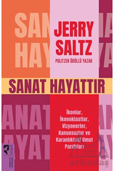 HayalPerest Kitap Sanat Hayattır İkonlar, İkonoklastlar, Vizyonerler, Kanunsu...