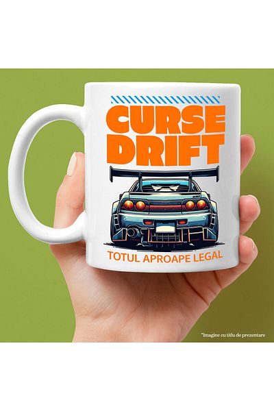 StoryGift Romania Cana Cu Spate Masina Drift Cu Tunning Text Curse Drift Totul Aproape Legal Vitez, Cu Maner Alb Stg