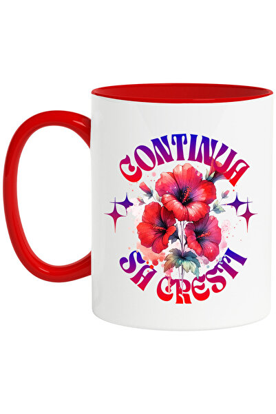 StoryGift Romania Cana Cu Flori Mac Rosu Text Motivational Continua Sa Cresti...