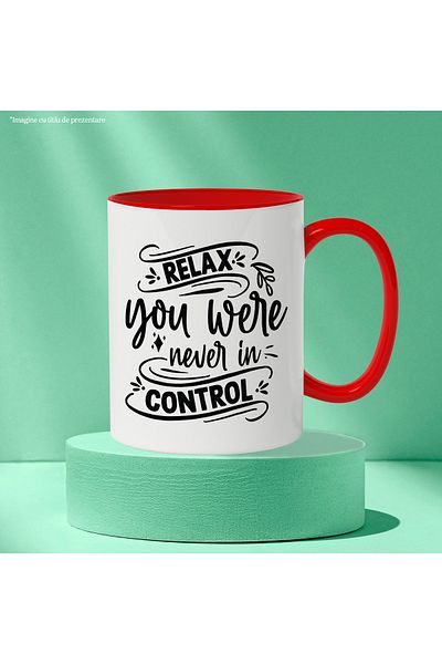 StoryGift Romania Mug with the message "Relax, you were never in control" with Red Handle, With M,STG