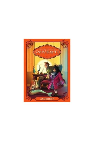 Editura Litera Cele mai frumoase povesti, Hans Christian Andersen