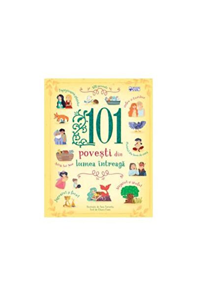 Editura Arc 101 povesti din lumea intreaga, Chiara Cioni