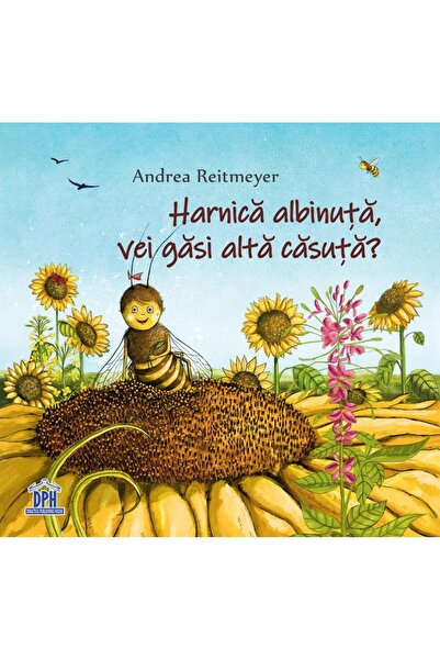 Editura Didactica Publishing House Harnica albinuta, vei gasi alta casuta?, A...