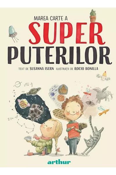 Editura Arthur Marea carte a superputerilor, Susanna Isern