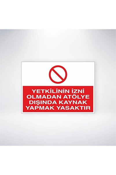 Reysa Tasarım من المحرور لحام خارج ورشة العمل بدون إذن ملصق مقاس 20 × 28 سم