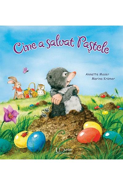 Editura Univers Enciclopedic Junior Cine a salvat Pastele?, Annette Moser