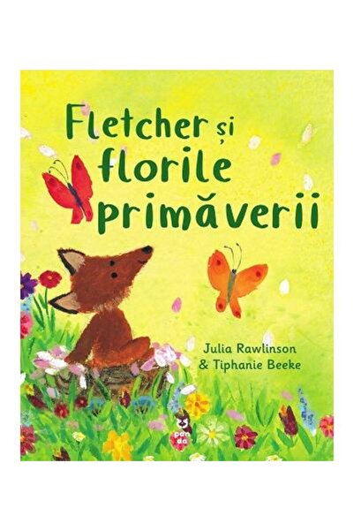 Editura Pandora M Fletcher si florile primaverii, Julia Rawlinson