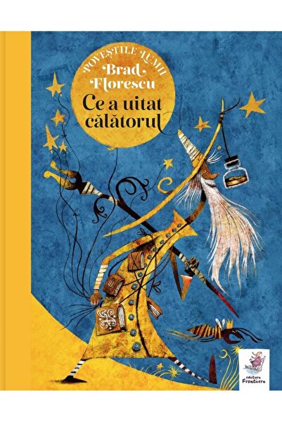 Editura Frontiera Ce a uitat calatorul, Brad Florescu