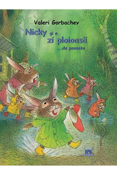 Editura Didactica Publishing House Nicky si o zi ploioasa ...de poveste, Vale...