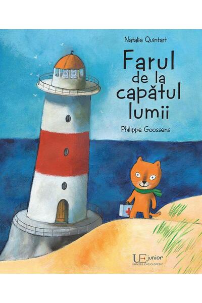Editura Univers Enciclopedic Junior Farul de la capatul lumii, Natalie Quintart