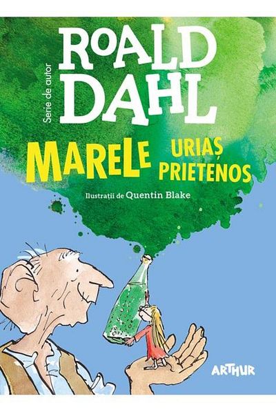 Editura Arthur Marele Urias Prietenos, Roald Dahl