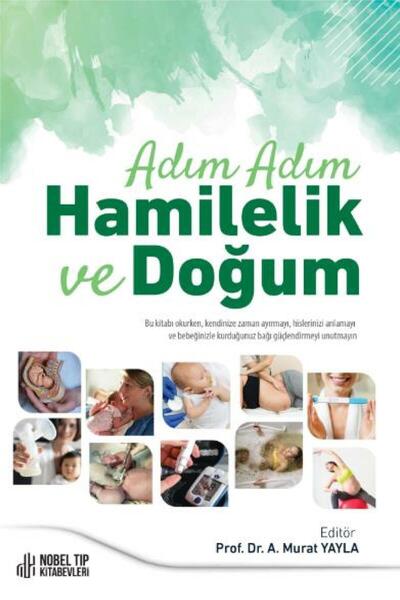 Nobel Tıp Kitabevleri Adım Adım Hamilelik ve Doğum