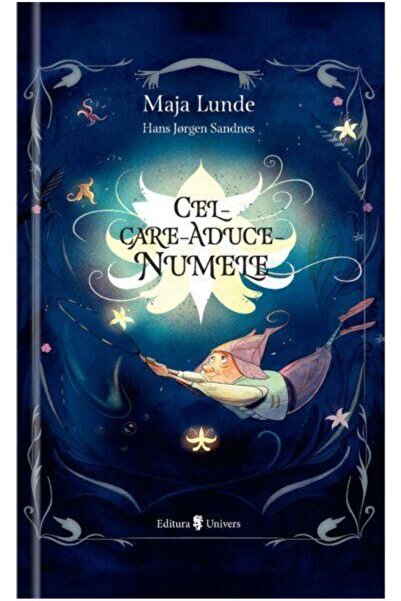 Editura Univers Cel care aduce numele, Maja Lunde