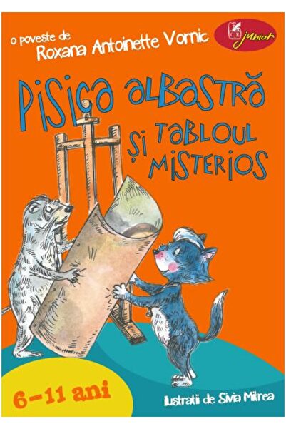 Editura Cartea Romaneasca Educational Pisica albastra si tabloul misterios (6...