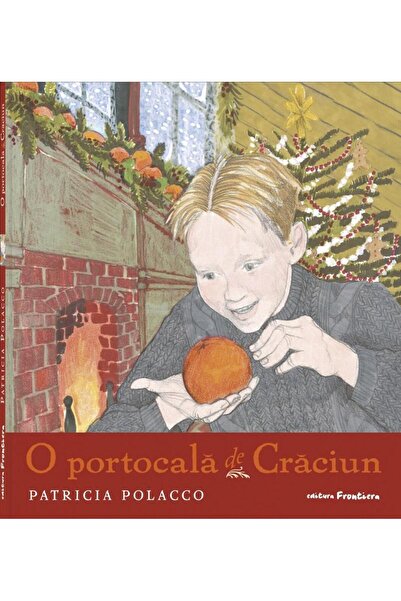 Editura Frontiera O portocala de Craciun, Patricia Polacco