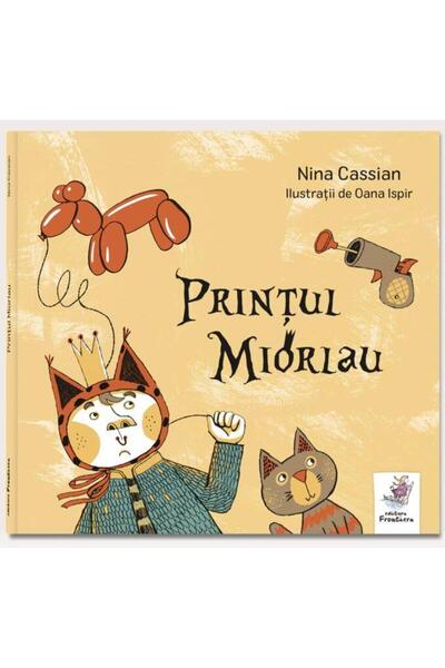 Editura Frontiera Printul Miorlau, Nina Cassian