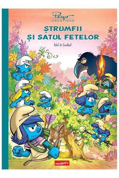 Editura Arthur Strumfii si satul fetelor. Volumul 3: Corbul, Peyo Creations