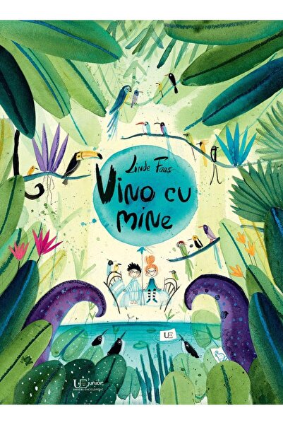 Editura Univers Enciclopedic Junior Vino cu mine, Linde Faas