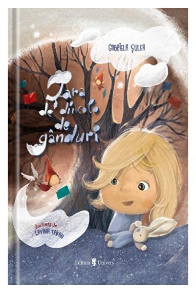 Editura Univers Tara de dincolo de ganduri, Gabriela Sulea