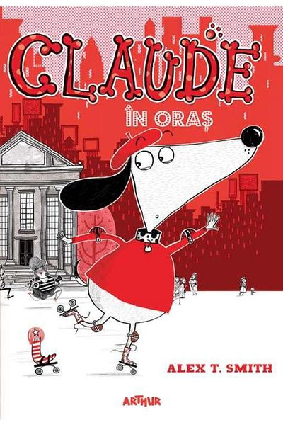 Editura Arthur Claude in oras, Alex T. Smith