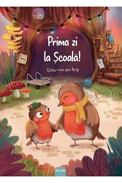 Editura Ars Libri Prima zi la scoala, Esther van den Berg