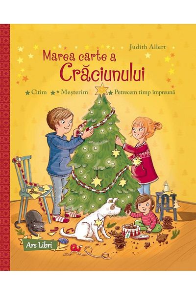 Editura Ars Libri The Big Book of Christmas (reading, crafting, spending time together), Judith Allert