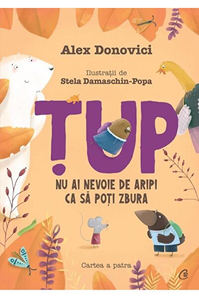 Editura Curtea Veche Tup. Nu ai nevoie de aripi ca sa poti zbura, Alex Donovici