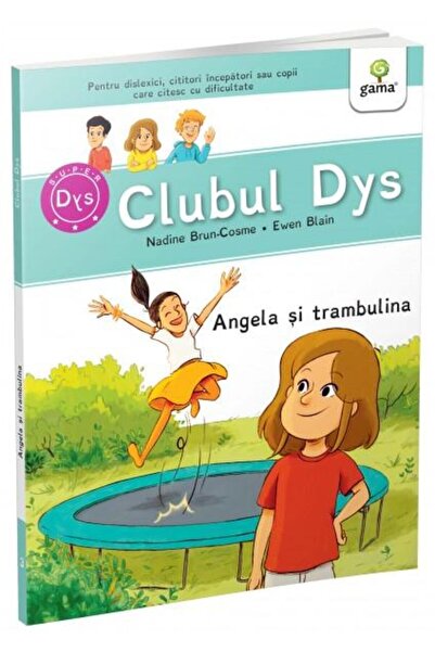 Editura Gama Angela si trambulina, Nadine Brun-Cosme