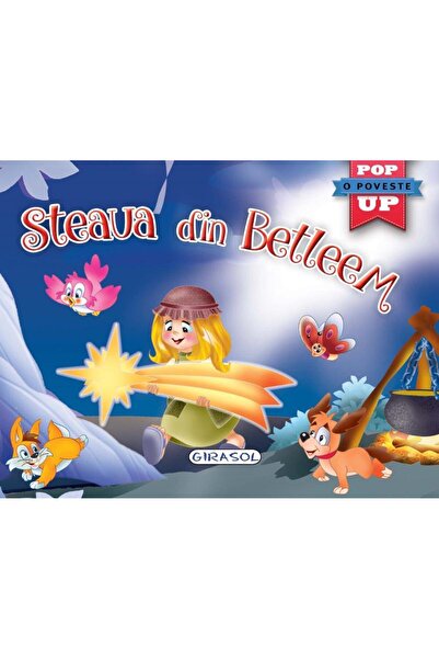 Editura Girasol Pop-up. Steaua din Betleem, Colectiv Susaeta