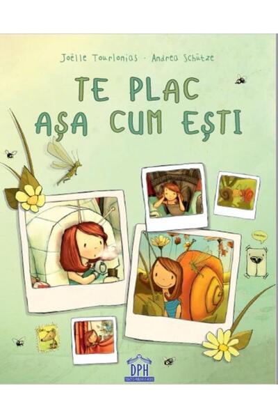 Editura Didactica Publishing House Te plac asa cum esti, Andrea Schutze