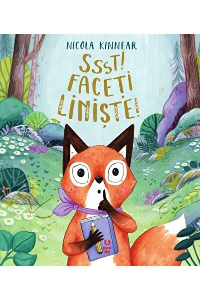 Editura Pandora M Ssst! Faceti liniste!, Nicola Kinnear