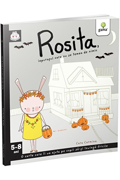 Editura Gama Rosita, zajíček, který se nebojil niceho, Cara Carmina