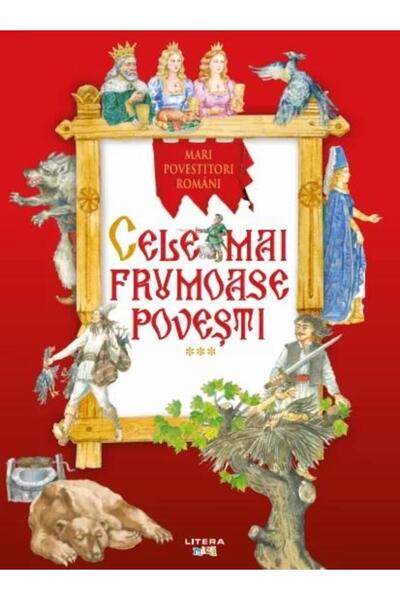 Editura Litera Mari povestitori romani. Cele mai frumoase povesti. Volumul 3