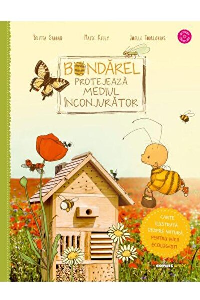 Editura Corint Junior Bondarel protejeaza mediul inconjurator, Joelle Tourlonias