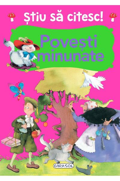 Editura Girasol Stiu sa citesc! Povesti minunate
