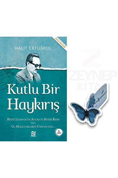 Nesil Yayınları Kutlu Bir Haykırış - Halit Ertuğrul(Özel Tasarım Kelebek Ayra...