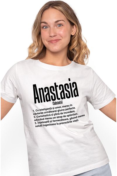 StoryGift Romania Tricou Femei Cu Numele Anastasia, Si Mesaj Motivational, Glumeata, Carismatica, Wht_m