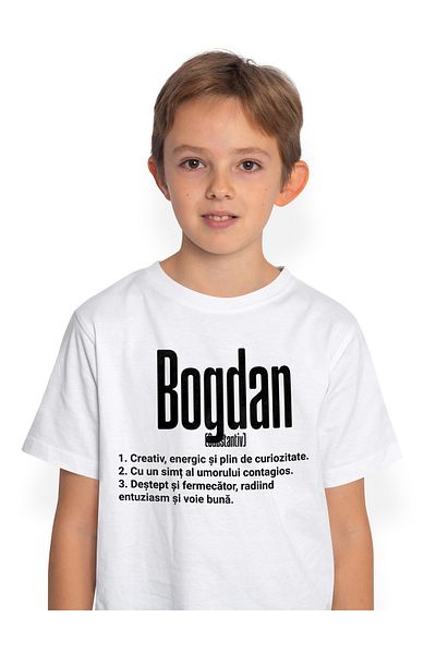 StoryGift Romania Tricou Copii Baieti Cu Numele Bogdan, Cu Mesaj Motivational, Creativ, Energic, Curios, Des