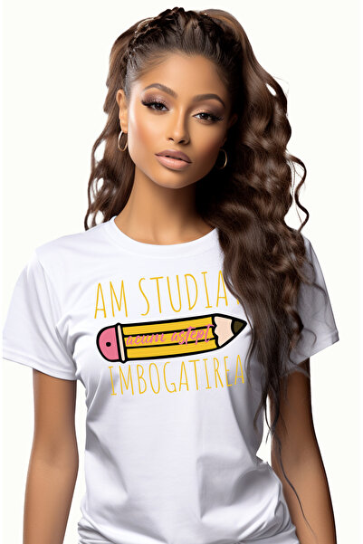 StoryGift Romania Tricou Femei Am Studiat Acum Astept Imbogatirea Bani Munca ...
