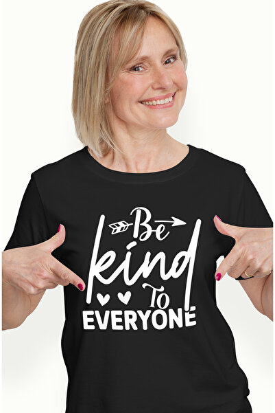 StoryGift Romania Tricou Femei Cu Textul "be Kind To Everyone" - Fii Bun Cu T...